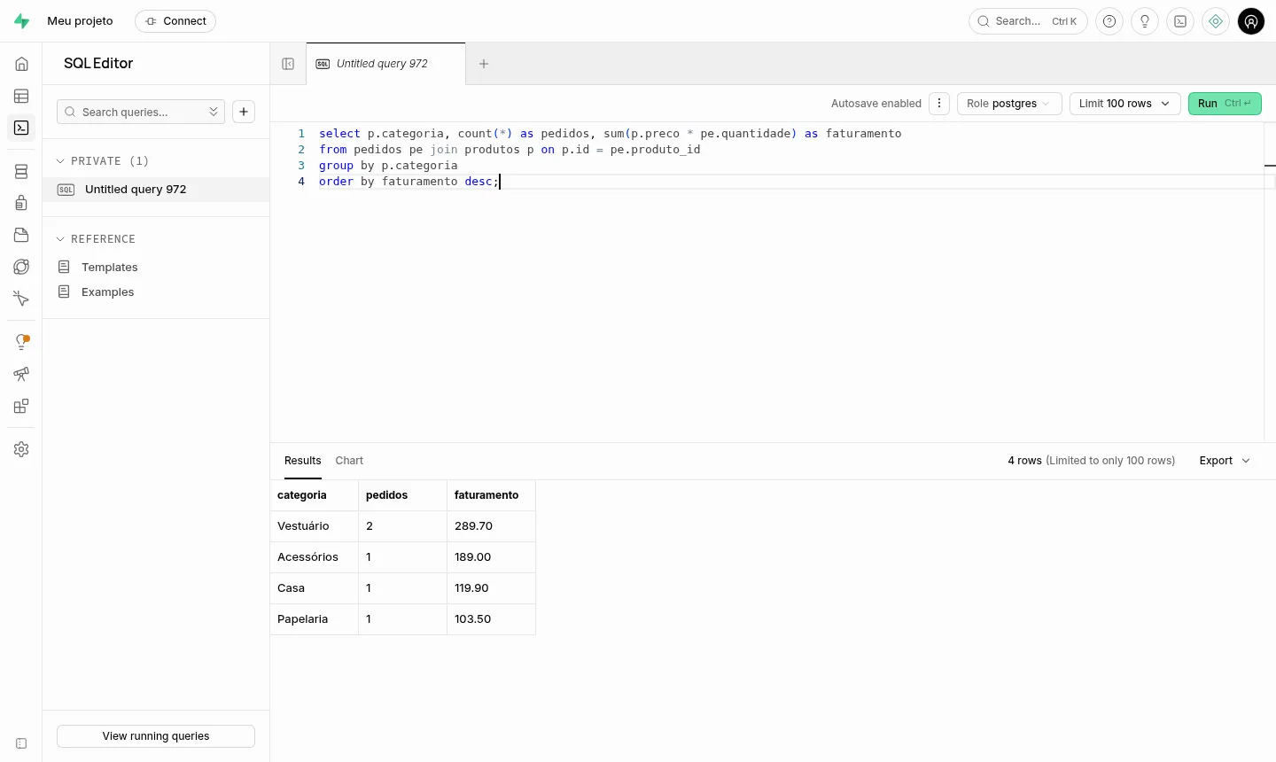 Editor SQL com uma consulta de faturamento por categoria e o resultado logo abaixo (exemplo).